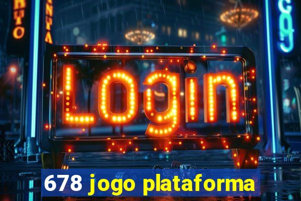 678 jogo plataforma